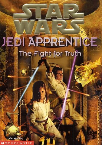 The Fight for Truth (By: Jude Watson) cover