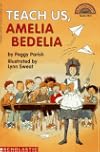 Teach Us, Amelia Bedelia