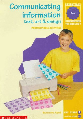 Cover of Communicating Information - Text, Art and Design Key Stage Two