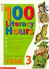 100 Literacy Hours Year 6 (One Hundred Literacy Hours)