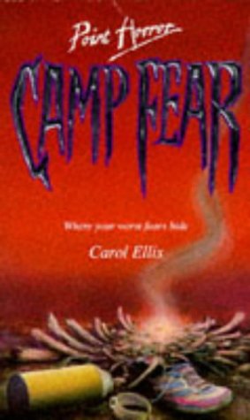 Camp Fear (By: Carol Ellis) cover