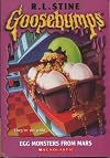Egg Monsters from Mars (Goosebumps #42)