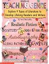 Teaching Genre: Explore 9 Types of Literature to Develop Lifelong Readers and Writers (Grades 4-8)