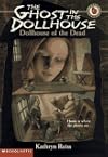 Dollhouse of the Dead (The Ghost in the Dollhouse, No. 1)
