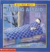 Feeling Afraid (Let's Talk About)