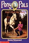 Don't Hurt My Pony