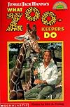Jungle Jack Hanna's what zookeepers do