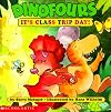 DINOFOURS: It’s Class Trip Day!