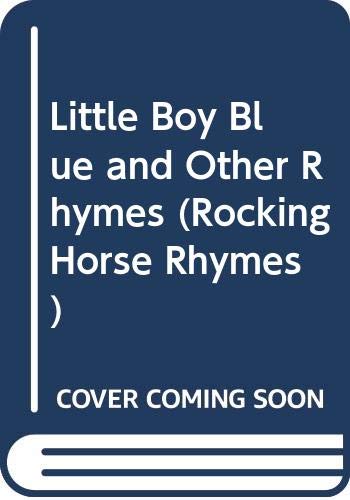 Cover of Little boy blue and other rhymes.