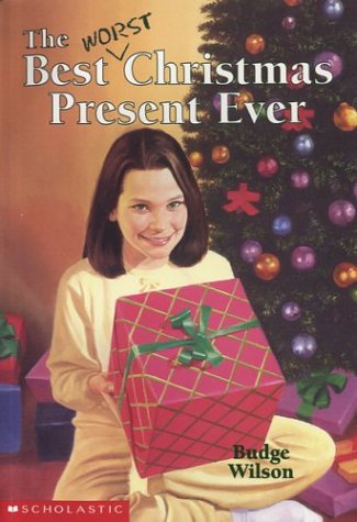 The Best/Worst Christmas Present Ever book cover