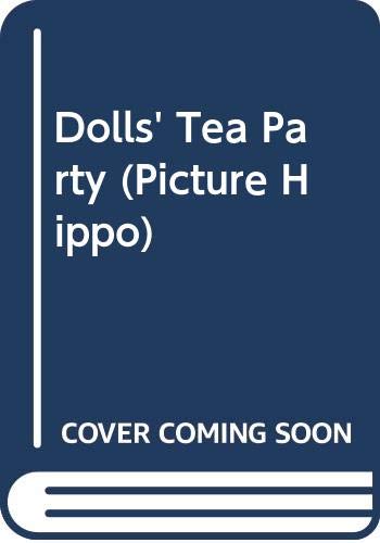 Cover of The Doll's Tea Party (Picture Hippo)