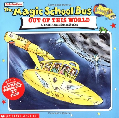 The Magic School Bus Out Of This World book cover