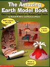 The Amazing Earth Model Book (Grades 3-6)