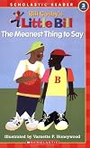 The Meanest Thing to Say