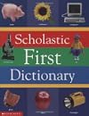 Scholastic First Dictionary