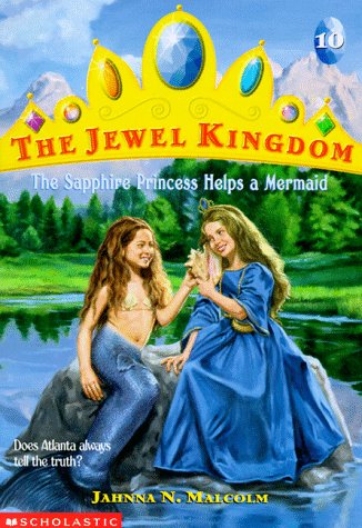 Cover of The sapphire princess helps a mermaid