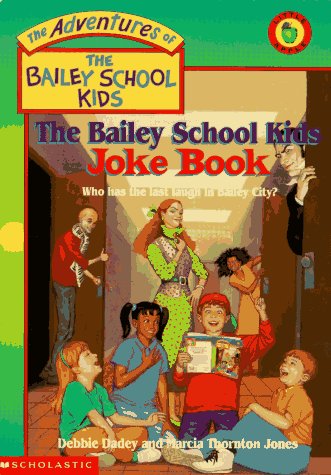 The Bailey School Kids Joke Book book cover