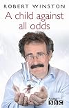 A Child Against All Odds