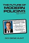 The Future of Modern Policing