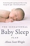 The Sensational Baby Sleep Plan