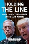 Holding the Line: Inside Trump's Pentagon With Secretary Mattis