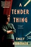 A Tender Thing
