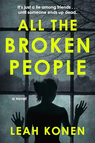 All the Broken People / One White Lie book cover