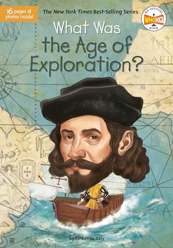 Cover of What Was the Age of Exploration?