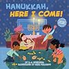 Hanukkah, Here I Come!