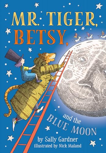 Mr. Tiger, Betsy, and the Blue Moon book cover