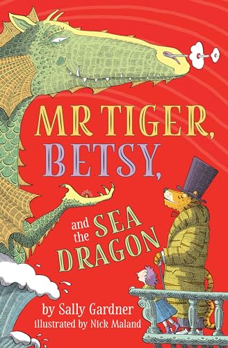 Mr. Tiger, Betsy, and the Sea Dragon cover