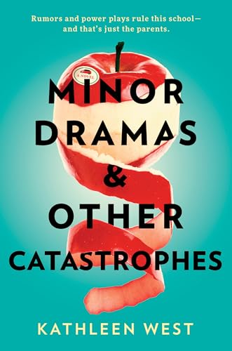 Minor Dramas & Other Catastrophes book cover