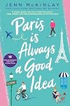 Paris is Always a Good Idea