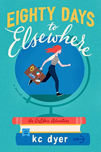Eighty Days to Elsewhere book cover
