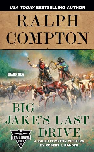 Big Jake's Last Drive (By: Robert J. Randisi) cover