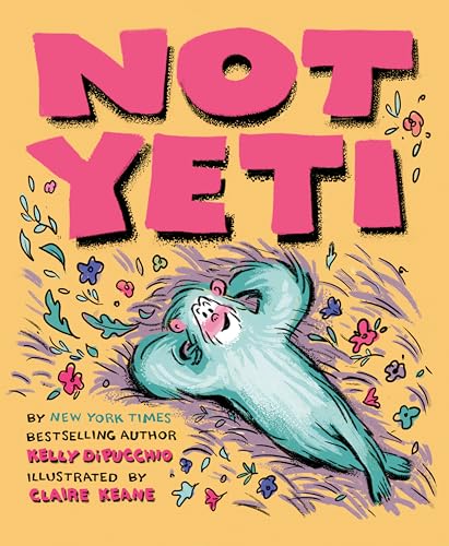 Not Yeti / by Dipucchio, Kelly