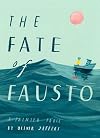 The Fate of Fausto: A Painted Fable