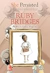 She Persisted: Ruby Bridges