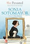 She Persisted: Sonia Sotomayor