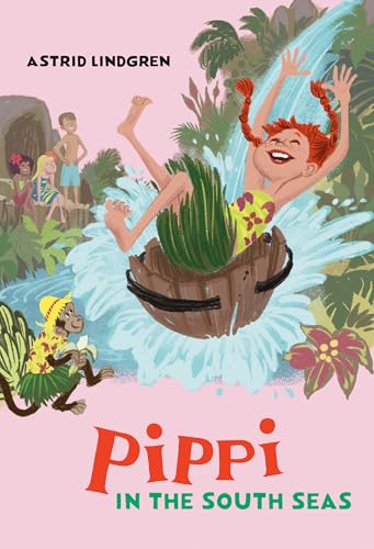 Pippi in the South Seas / Astrid Lindgren ; translated by Susan Beard ; illustrations by Ingrid Vang Nyman