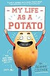 My Life as a Potato