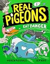 Real pigeons eat danger