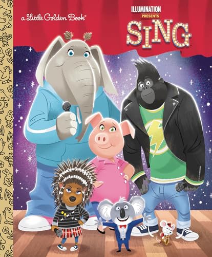 Illumination's Sing Little Golden Book book cover