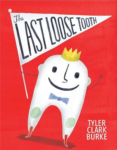 Cover of Last Loose Tooth