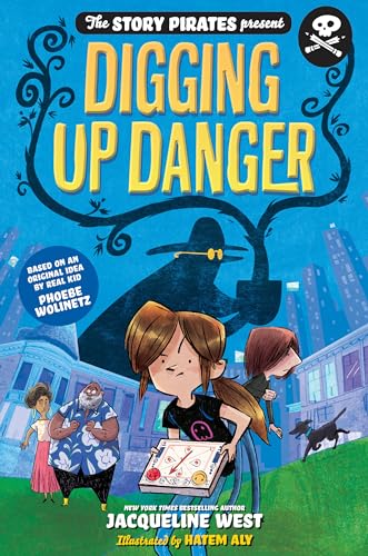 Digging Up Danger (By: Jacqueline West) cover