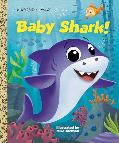 Baby Shark! (By: Golden Books) cover