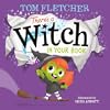 There's a Witch in Your Book