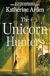 The Unicorn Hunters