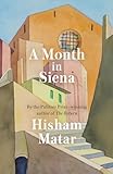 A Month In Siena