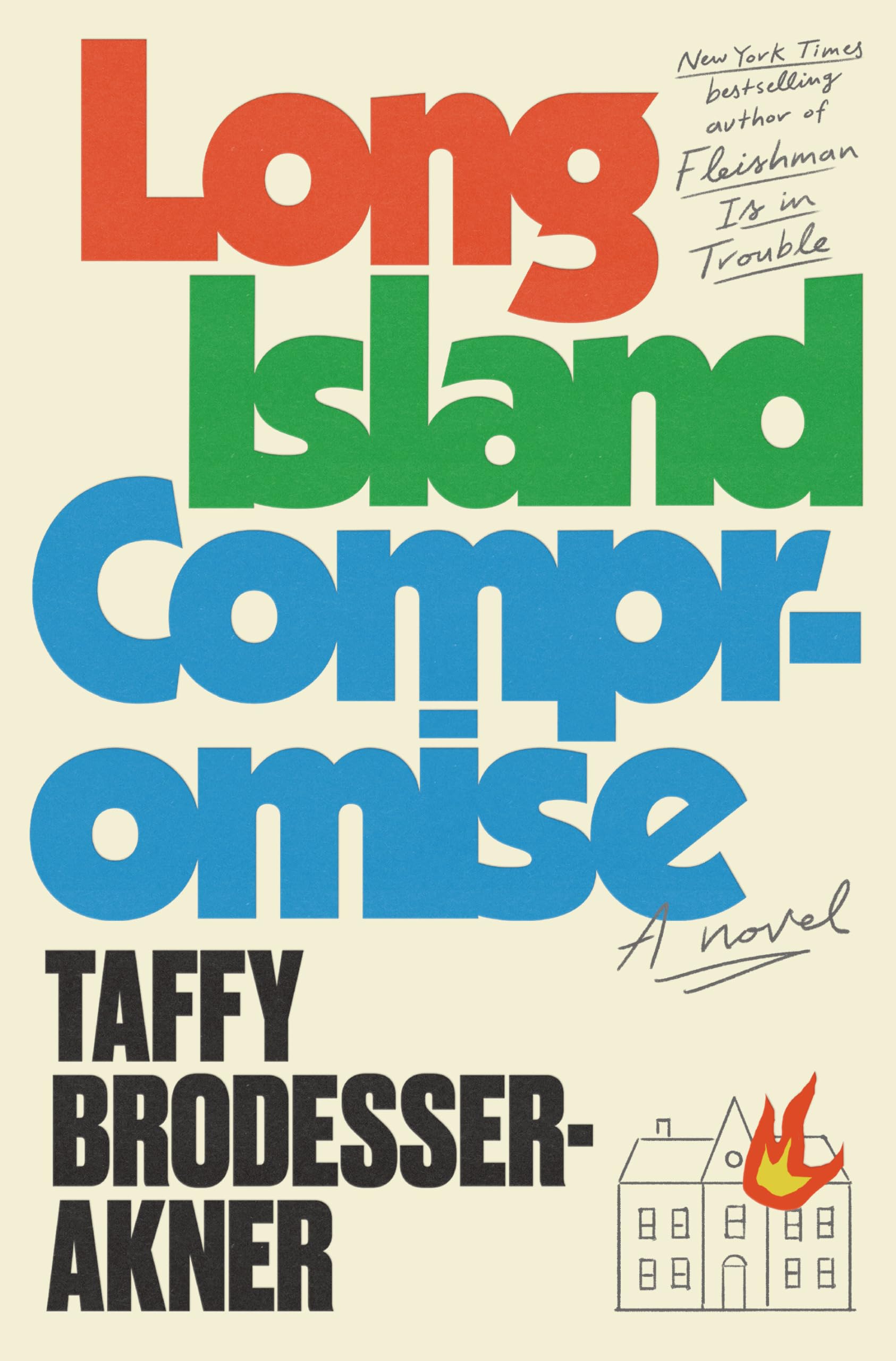 Cover of Long Island Compromise by Taffy Brodesser-Akner